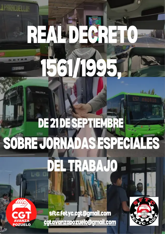 PORTADA CGT REAL DECRETO 15611995, DE 21 DE SEPTIEMBRE SOBRE JORNADAS ESPECIALES DEL TRABAJO